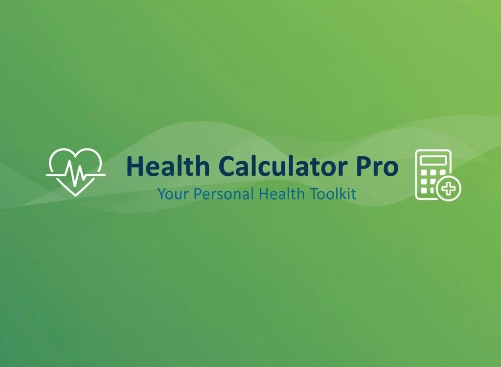 HealthCalcPro — Your All-in-One Health Calculator Hub